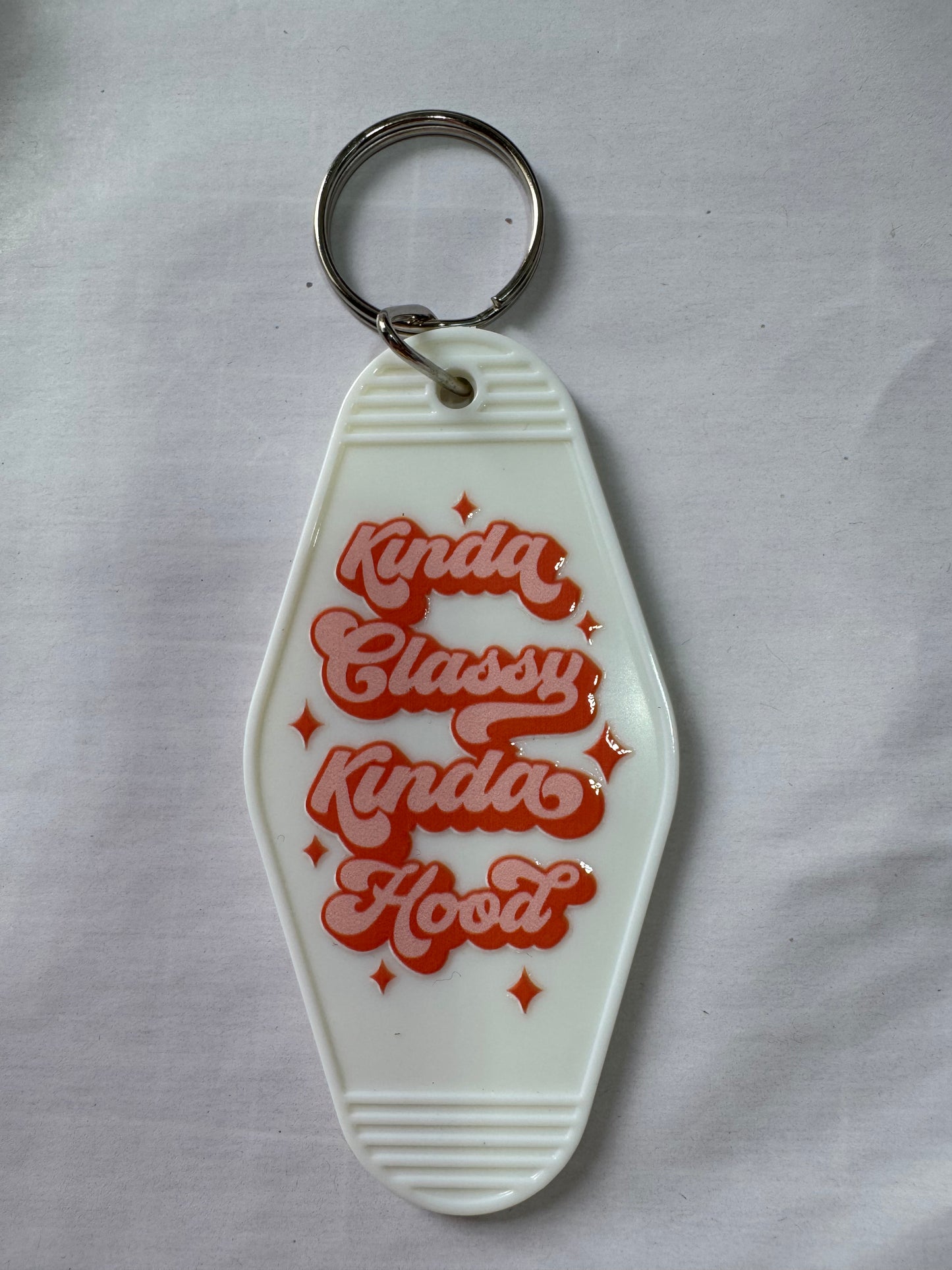 Kinda classy kinda hood Motel Keyring
