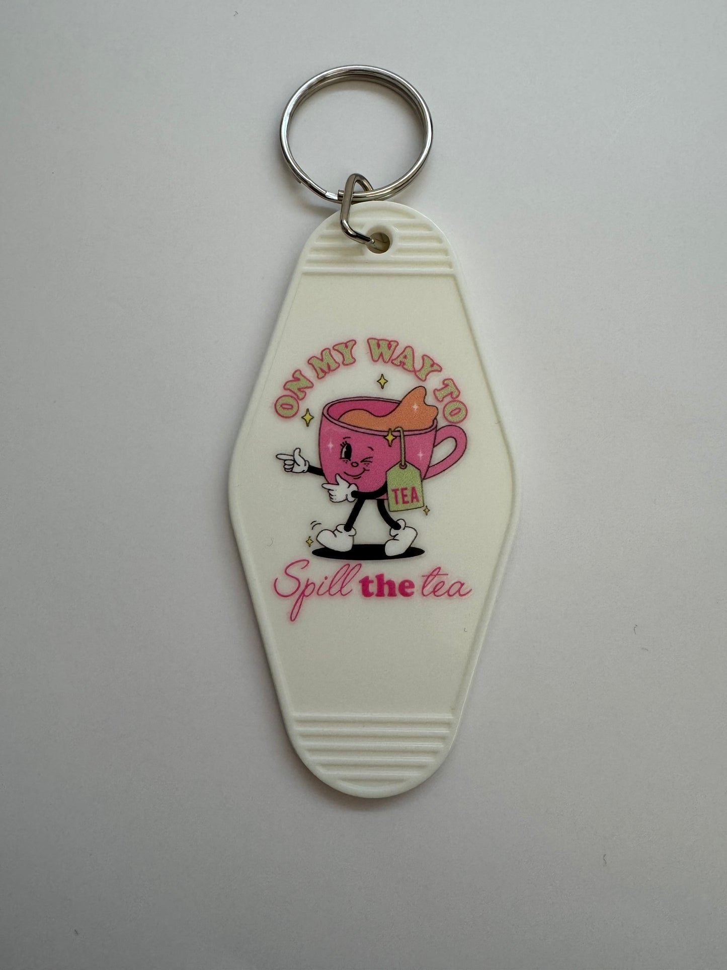 On My Way To Spill The Tea Motel Keyring