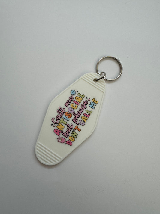 Call Me Antisocial Motel Keyring