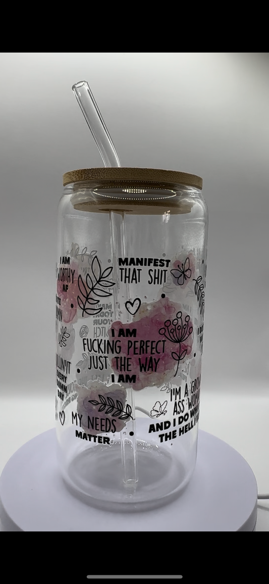 I am Fing Perfect Just the way I am 16oz Glass Cup
