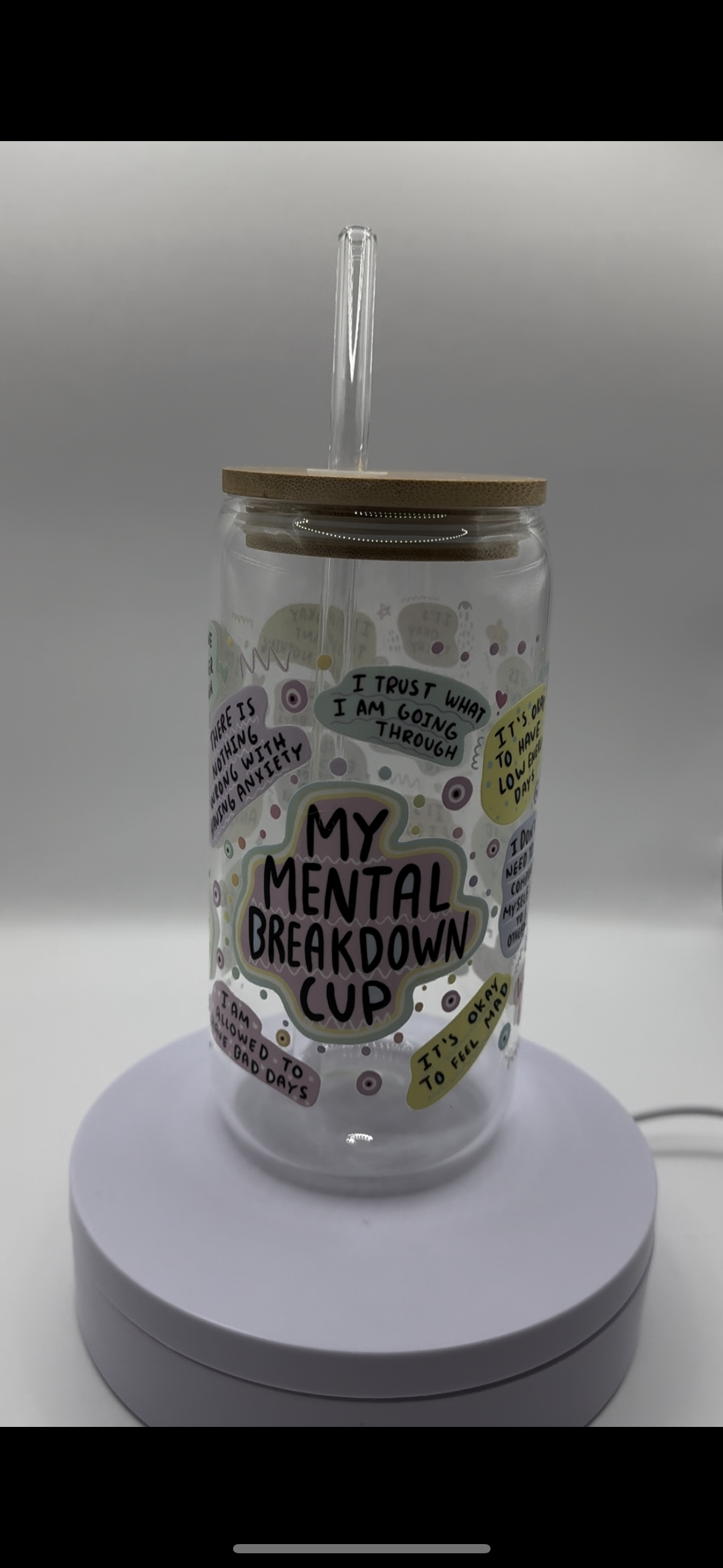 My Mental Breakdown Cup 16oz Glass Cup