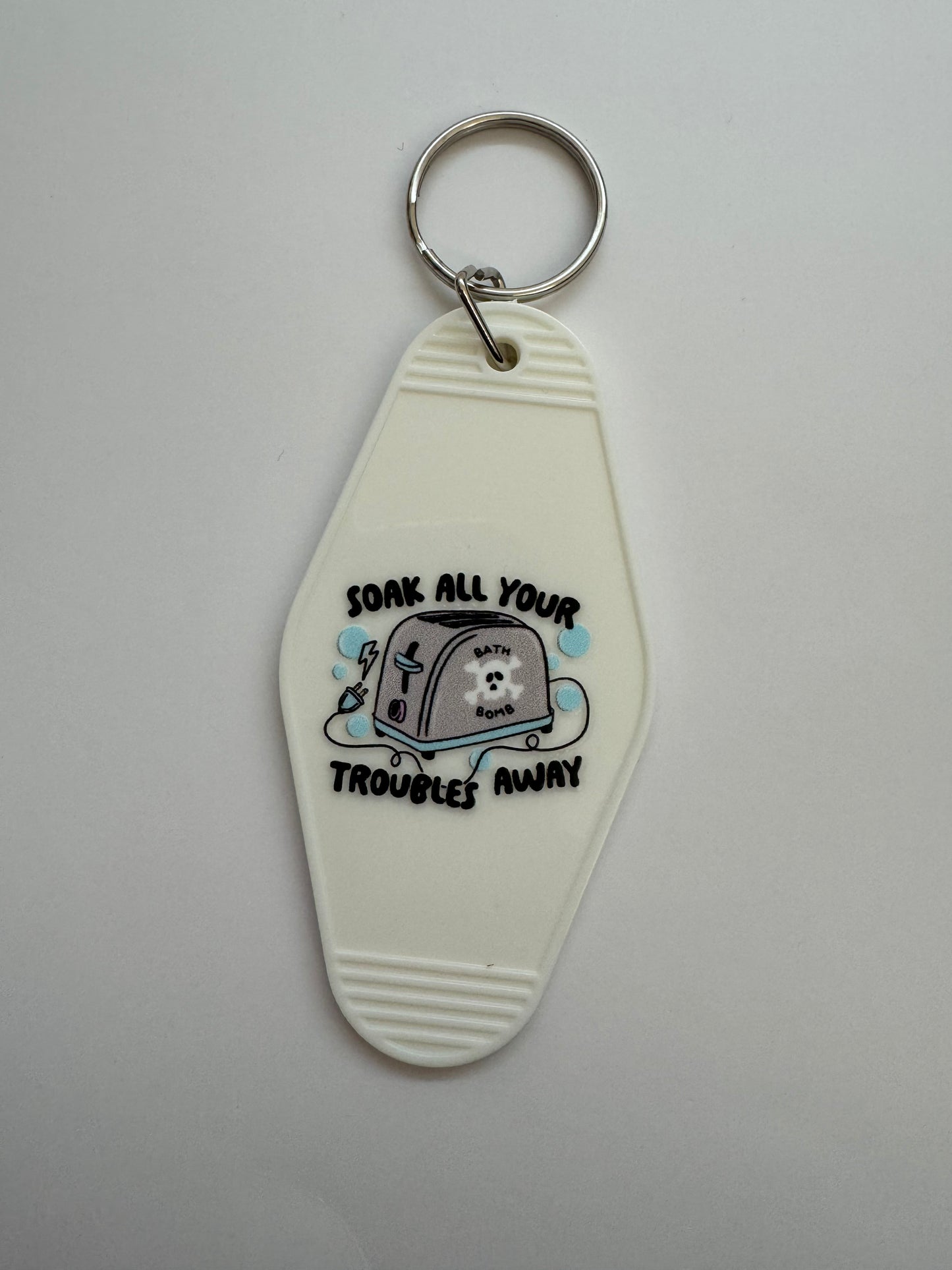 Soak All Your Troubles Away Motel Keyring